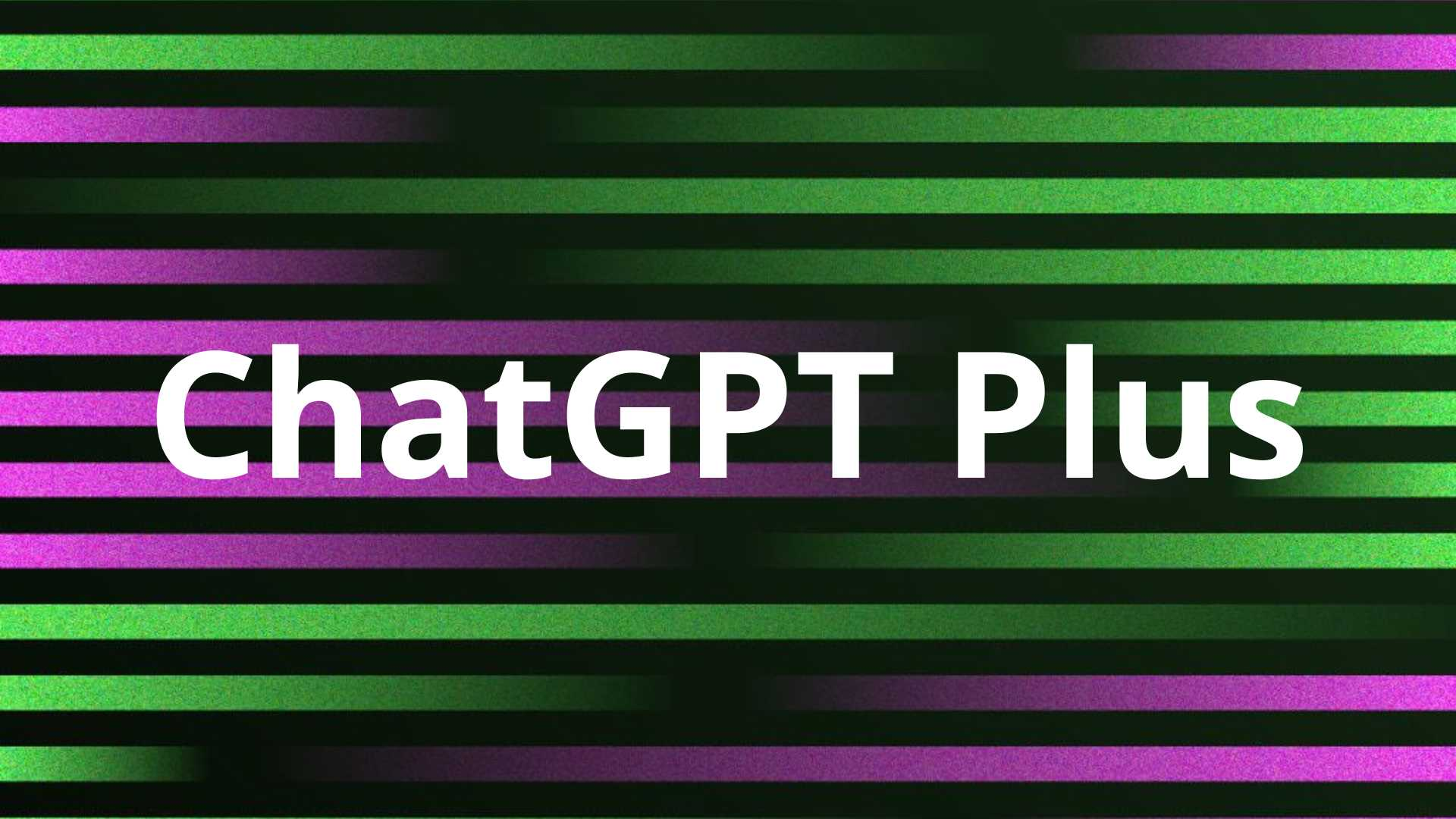 ChatGPT-Plus在线代充、账号升级、续费 | 无需提供账号密码、质保30天