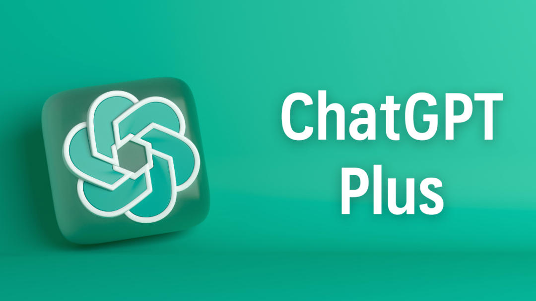 ChatGPT-Plus在线代充、账号升级、续费 | 无需提供账号密码、质保30天